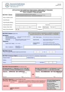 ED175 Updated: 07/13 APPLICATION FOR EXEMPTION FROM SCHOOL ENROLMENT/ATTENDANCE AND EDUCATION ENROLMENT/PARTICIPATION FOR ALL STUDENTS 17 YEARS AND UNDER