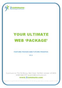 YOUR ULTIMATE WEB ‘PACKAGE’ FEATURE PACKED AND FUTURE PROOFED V1.1  THE ‘PACKAGE’