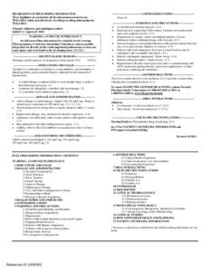 HIGHLIGHTS OF PRESCRIBING INFORMATION These highlights do not include all the information needed to use TEKAMLO safely and effectively. See full prescribing information for TEKAMLO. Tekamlo (aliskiren and amlodipine) tab