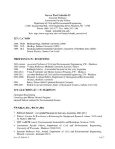 Steven Paul Loheide II Associate Professor Zimmerman Faculty Fellow Department of Civil and Environmental Engineering 1269C Engineering Hall, 1415 Engineering Drive, Madison, WIPhone: (, Fax: (