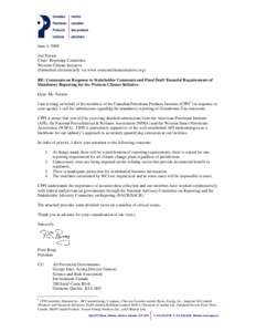 June 4, 2009 Jim Norton Chair: Reporting Committee Western Climate Initiative (Submitted electronically via www.westernclimateinitiative.org) RE: Comments on Response to Stakeholder Comments and Final Draft Essential Req