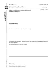 Earth / Air pollution / Energy conservation / Fuel efficiency / Emission standard / Energy policy of the European Union / Kyoto Protocol / Flexible-fuel vehicle / ACEA agreement / Energy economics / European Union / Environment