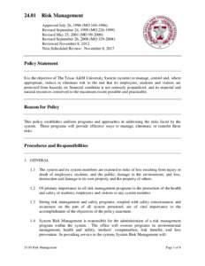 24.01 Risk Management Approved July 26, 1996 (MO[removed]Revised September 24, 1999 (MO[removed]Revised May 25, 2001 (MO[removed]Revised September 26, 2008 (MO[removed]Reviewed November 8, 2012