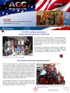 American Corners in Chile  ESTE MES Actividades American Corners Chile. P.1 a P.4 Celebraciones. P. 4 y P.5 Celebración del Mes del Jazz en AC UMAG, Punta Arenas.