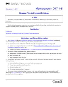 Memorandum D17-1-8  Ottawa, July 11, 2014 Release Prior to Payment Privilege In Brief
