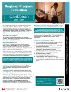 Regional Program Evaluation Caribbean 2006–2011 © DFATD/Roger LeMoyne