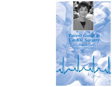 Patient Guide to Cardiac Surgery at the Massachusetts General Hospital  Contents