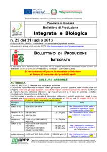 DIREZIONE GENERALE AGRICOLTURA, ECONOMIA ITTICA, ATTIVITÀ FAUNISTICO-VENATORIE  PROVINCIA DI RAVENNA Bollettino di Produzione