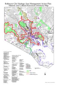 Baltimore City Heritage Area Management Action Plan Historic and Cultural Resources Inventory Map General and Cultural History  Cultural Inst./Places - Performing