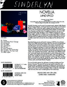 NOVELLA LAND LP/CD • Hometown: London, England • Debut Album • Touring Planned for 2015, Previously Supported Veronica Falls and Dum Dum Girls