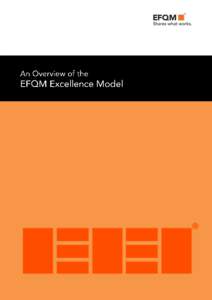 Evaluation / EFQM / Business excellence / Organizational culture / EFQM Excellence Award / British Quality Foundation / Quality / Management / Business