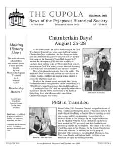 Brunswick /  Maine / Harpswell /  Maine / Joshua Chamberlain / Skolfield-Whittier House / Brunswick /  Georgia / Duchy of Brunswick / Joshua L. Chamberlain Museum / Maine / Portland – South Portland – Biddeford metropolitan area / Pejepscot Historical Society