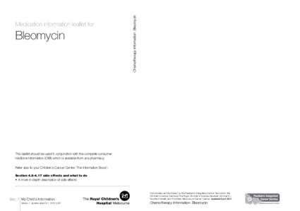 Bleomycin  Chemotherapy Information: Bleomycin Medication information leaflet for