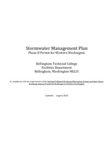 Stormwater Management Plan Phase II Permit for Western Washington Bellingham Technical College Facilities Department Bellingham, Washington[removed]In compliance with the requirements of the National Pollutant Discharge El