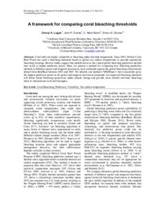 Proceedings of the 12th International Coral Reef Symposium, Cairns, Australia, 9-13 July 2012 10A Modelling reef futures A framework for comparing coral bleaching thresholds 1