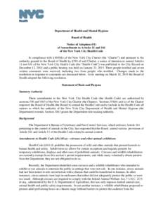 Department of Health and Mental Hygiene Board of Health Notice of Adoption (#1) of Amendments to Articles 11 and 161 of the New York City Health Code In compliance with §1043(b) of the New York City Charter (the “Char