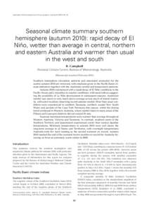Australian Meteorological and Oceanographic Journal[removed]–76  Seasonal climate summary southern hemisphere (autumn 2010): rapid decay of El Niño, wetter than average in central, northern and eastern Australia a