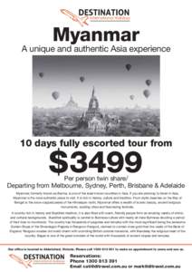 Myanmar A unique and authentic Asia experience 10 days fully escorted tour from  $3499