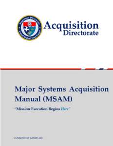 MAJOR SYSTEMS ACQUISITION MANUAL (MSAM), COMDTINST M5000.10C