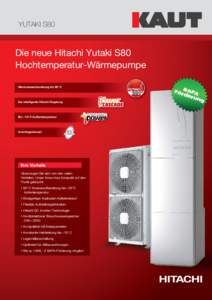 YUTAKI S80  Die neue Hitachi Yutaki S80 Hochtemperatur-Wärmepumpe Warmwasserbereitung bis 80° C