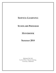 SERVICE-LEARNING SCHOLARS PROGRAM HANDBOOK Summer[removed]Published Fall 2013