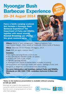 Nyoongar Bush Barbecue Experience 23–24 August 2014 G N