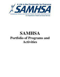 SAMHSA Portfolio of Projects & Activities Generated on[removed]