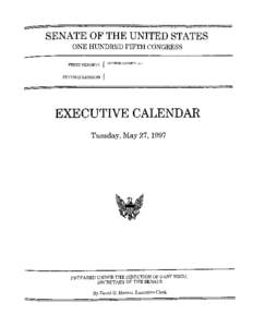 SENATE OF THE UNITED STATES ONE HUNDRED FIFTH CONGRESS FIRST SESSION { CONVENED JANUARY 7, 1997