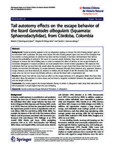 Tail autotomy effects on the escape behavior of the lizard Gonatodes albogularis (Squamata: Sphaerodactylidae), from C�rdoba, Colombia