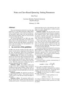 Notes on Class-Based Queueing: Setting Parameters Sally Floyd Lawrence Berkeley National Laboratory [removed] February 23, 1996