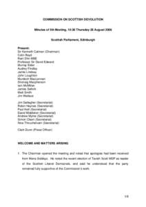 United Kingdom constitution / Commission on Scottish Devolution / Politics / Scottish Parliament / Jim Gallagher / Scottish Government / National Conversation / Devolution / Independent Commission on Funding and Finance for Wales / Government of the United Kingdom / Politics of the United Kingdom / Government