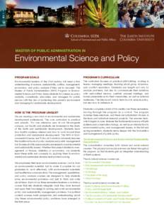 Master of Public Administration in  Environmental Science and Policy Program Goals  Program’s Curriculum