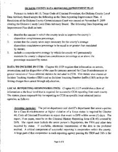 DICKENS COUNTY DATA REPORTING IMPROVEMENT PLAN Pursuant to Article 60.10, Texas Code of Criminal Procedure, the Dickens County Local Data Advisory Board adopts the following as the Data Reporting Improvement Plan. A Reso