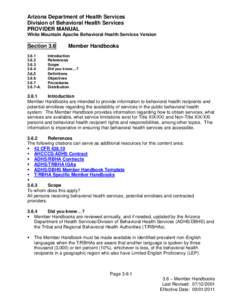 Arizona Department of Health Services Division of Behavioral Health Services PROVIDER MANUAL White Mountain Apache Behavioral Health Services Version  Section 3.6