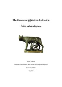 The Germanic (i)jō-stem declension - Origin and development