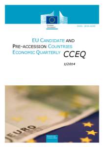 ISSN: [removed]EU CANDIDATE AND PRE-ACCESSION COUNTRIES ECONOMIC QUARTERLY