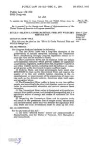 Fish and Wildlife Act / National Wildlife Refuge / Title 16 of the United States Code / Silvio O. Conte National Fish and Wildlife Refuge / Endangered Species Act / Silvio O. Conte / Water Resources Development Act / Wildlife Services / Environment of the United States / United States / 84th United States Congress