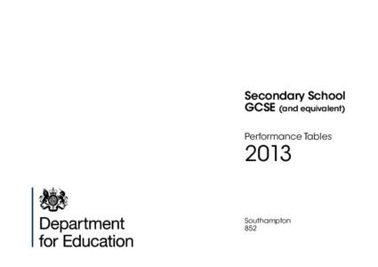 Secondary School GCSE (and equivalent) Performance Tables 2013 Southampton