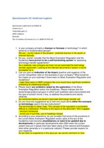Questionnaire EC Antitrust registry Questionare submission on belhaf of: Connet d.o.o. Tehnološki park[removed]Ljubljana Slovenia