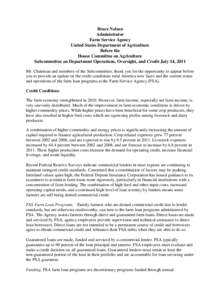 Bruce Nelson Administrator Farm Service Agency United States Department of Agriculture Before the House Committee on Agriculture