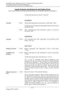 Landslip Preventive Measures Division 3, Geotechnical Engineering Office Civil Engineering and Development Department Sample Particular Specification for Soil Nailing Works Sample Particular Specification for Soil Nailin