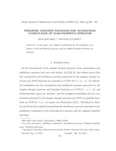 Jordan Journal of Mathematics and Statistics (JJMS) 6(4), 2013, ppWEIGHTED LIPSCHITZ ESTIMATES FOR MULTILINEAR COMMUTATOR OF MARCINKIEWICZ OPERATOR ZHAO QIAO ZHEN