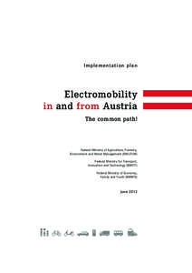 Implementation plan  Electromobility in and from Austria The common path!