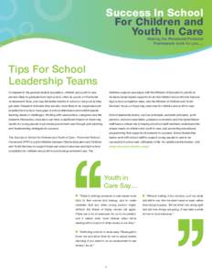 Success In School For Children and Youth In Care Making the Provincial Protocol Framework work for you….