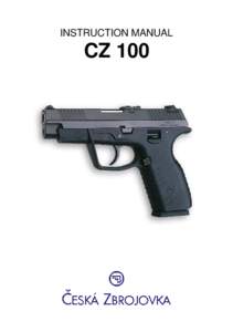 Handgun / Safety / CZ 52 / Glock / Mechanical engineering / Semi-automatic pistols / Small arms