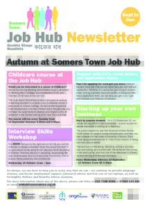 Sept to Dec Autumn at Somers Town Job Hub Childcare course at the Job Hub