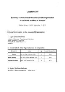 1  Questionnaire Summary of the main activities of a scientific Organisation of the Slovak Academy of Sciences