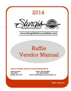 Dear Sturgis Motorcycle Rally Exhibitor: