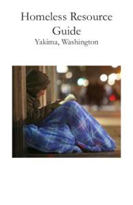 Homeless Resource Guide Yakima, Washington 家-Home Han Shan, you wandered in caves by choice
