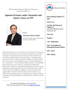 The Consulate General of Japan in Vancouver presents a lecture on Japanese Economy under Abenomics and Japan’s stance on TPP